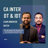 CA Inter DT & IDT | Exam Oriented Batch Combo by CA Bhanwar Borana & CA Vishal Bhattad | For Jan 26 Exams